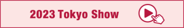 2022 Tokyo Show