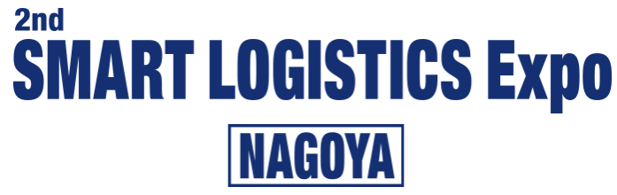 SMART LOGISTICS Expo Nagoya