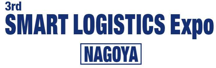 SMART LOGISTICS Expo Nagoya